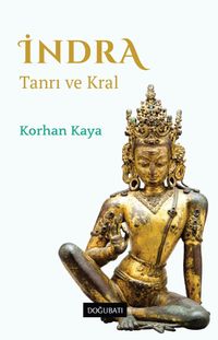 İndra & Tanrı ve Kral