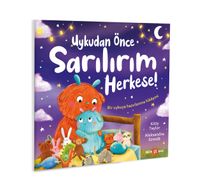 Uykudan Önce Sarılalım Herkese!