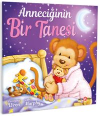 Anneciğinin Bir Tanesi