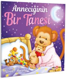 Anneciğinin Bir Tanesi