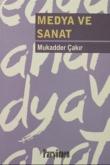 Medya ve Sanat