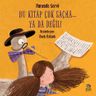 Bu Kitap Çok Saçma… Ya Da Değil! 