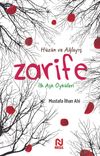 Zarife & İlk Aşk &Ouml;yk&uuml;leri