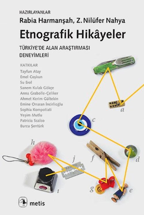 Etnografik Hikayeler & Türkiye'de Alan Araştırması Deneyimleri