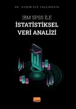 IBM SPSS ile İstatistiksel Veri Analizi