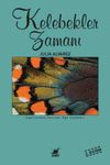 Kelebekler Zamanı
