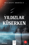 Yıldızlar K&uuml;serken