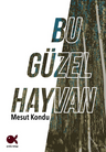 Bu Güzel Hayvan