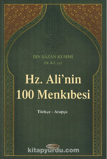 Hz. Ali´Nin 100 Menkıbesi  (Türkçe - Arapça)