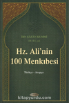 Hz. Ali´Nin 100 Menkıbesi (Türkçe - Arapça)