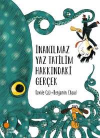 İnanılmaz Yaz Tatilim Hakkındaki Gerçek
