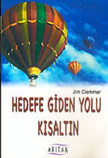Hedefe Giden Yolu Kısaltın