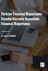T&uuml;rkiye Finansal Raporlama Standartlarında Konsolide Finansal Raporlama