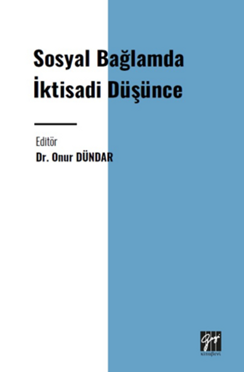 Sosyal Bağlamda İktisadi Düşünce 