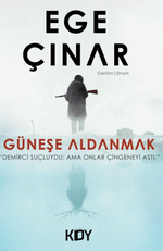 Güneşe Aldanmak 