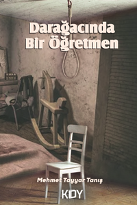 Darağacında Bir Öğretmen