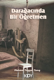 Darağacında Bir Öğretmen