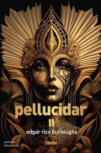 Pellucidar / Pellucidar II