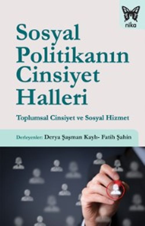Sosyal Politikanın Cinsiyet Halleri & Toplumsal Cinsiyet ve Sosyal Hizmet