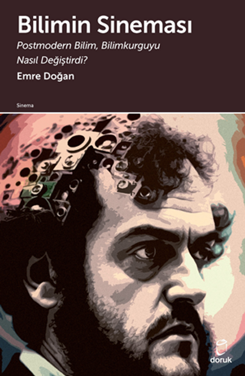 Bilimin Sineması / Postmodern Bilim, Bilimkurguyu Nasıl Değiştirdi? 