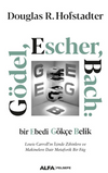 G&ouml;del, Escher, Bach: Bir Ebedi G&ouml;k&ccedil;e Belik Lewis Carroll'ın İzinde Zihinlere Ve Makinelere Dair Metaforik Bir F&uuml;g