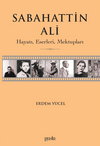 Sabahattin Ali / Hayatı, Eserleri, Mektupları
