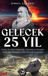 Gelecek 25 Yıl