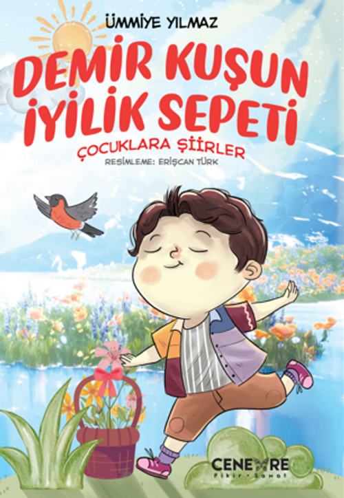 Demir Kuşun İyilik Sepeti