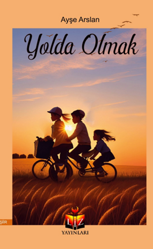 Yolda Olmak