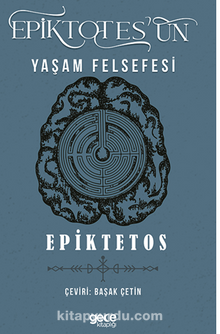 Epiktetos'un Yaşam Felsefesi