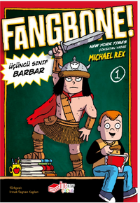 Fangbone! Üçüncü Sınıf Barbar