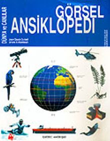 Dünya ve Canlılar / Görsel Ansiklopedi