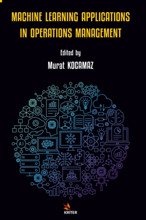 Machıne Learnıng Applıcatıons In Operatıons Management