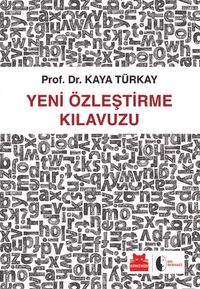 Yeni Özleştirme Kılavuzu