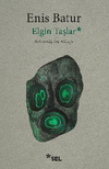 Elgin Taşlar - Doksan&uuml;&ccedil; Loş Hikaye