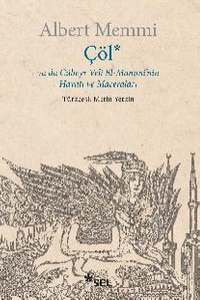 Çöl ya da Cübeyr Veli El-Mammi'nin Hayatı ve Maceraları