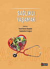 Sağlıklı Yaşamak