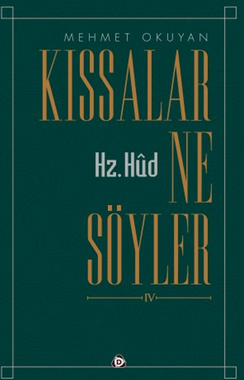 Kıssalar ne Söyler  Hz.Hud
