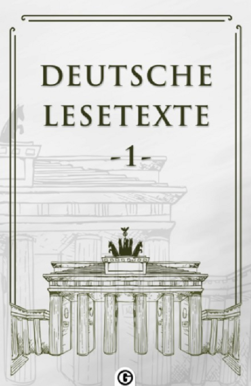 Deutsche Lesetxte 1 & Almanca Okuma Metinleri