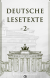 Deutsche Lesetxte 2 & Almanca Okuma Metinleri