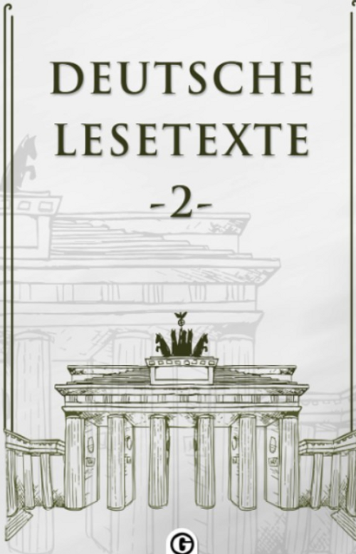 Deutsche Lesetxte 2 & Almanca Okuma Metinleri
