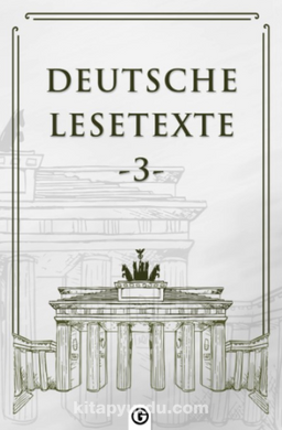 Deutsche Lesetxte 3 & Almanca Okuma Metinleri