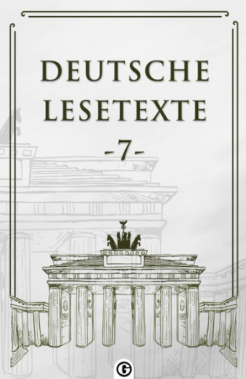 Deutsche Lesetxte 7 & Almanca Okuma Metinleri