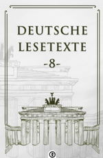 Deutsche Lesetxte 8 & Almanca Okuma Metinleri