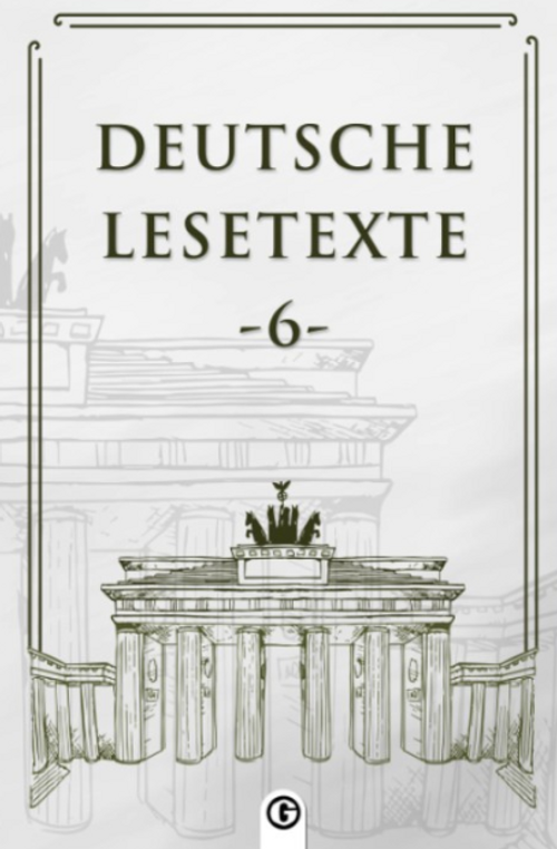 Deutsche Lesetxte 6 & Almanca Okuma Metinleri
