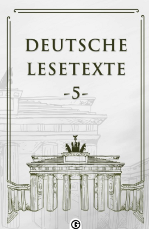 Deutsche Lesetxte 5 & Almanca Okuma Metinleri
