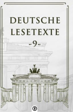 Deutsche Lesetxte 9 & Almanca Okuma Metinleri
