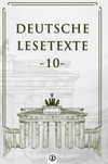 Deutsche Lesetxte 10 & Almanca Okuma Metinleri