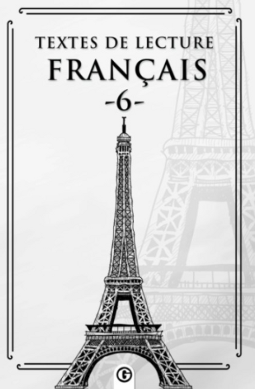 Textes de lecture français 6 & Fransızca Okuma Metinleri