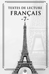 Textes de lecture français 7 & Fransızca Okuma Metinleri